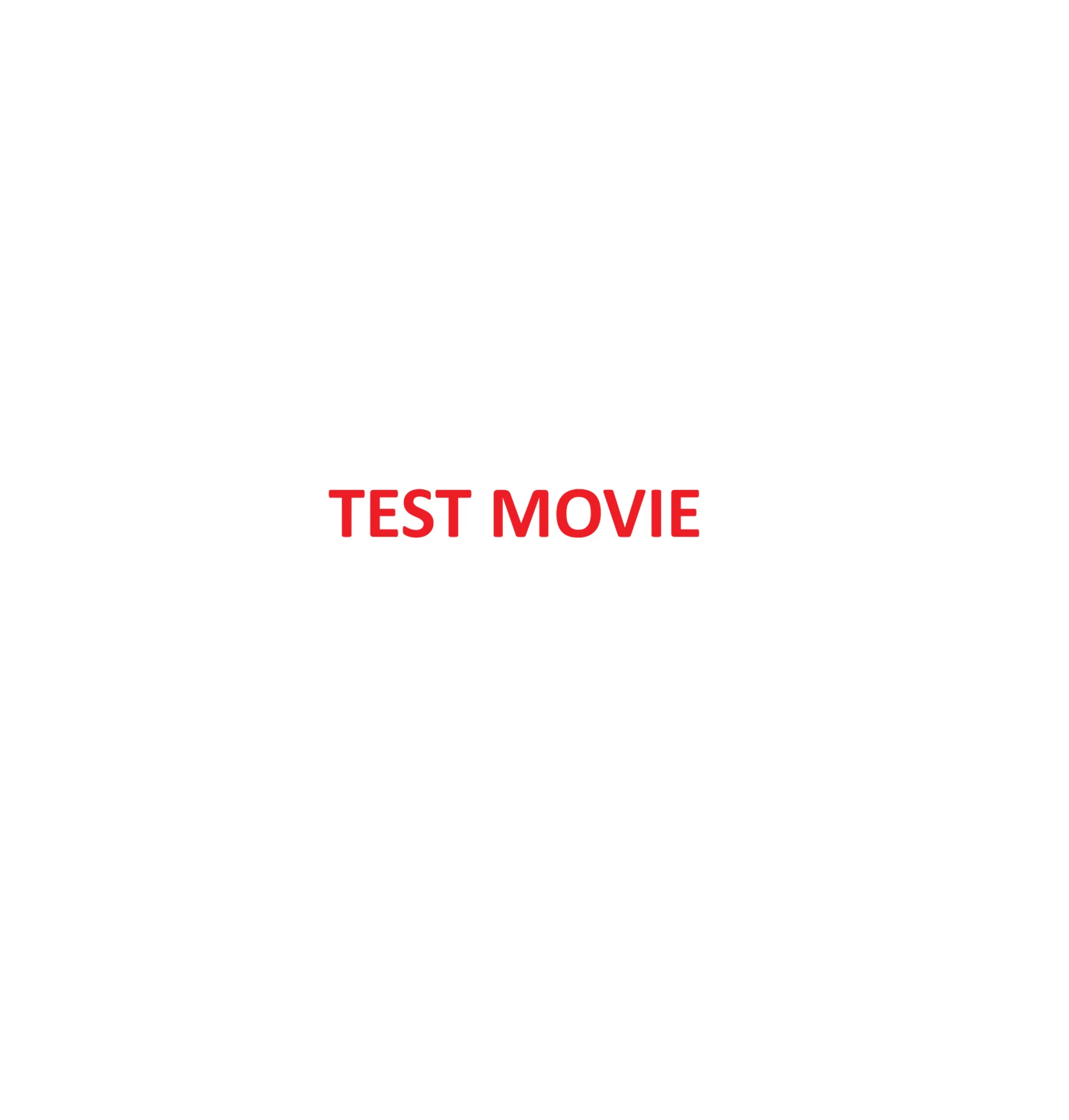 TEST MOVIE